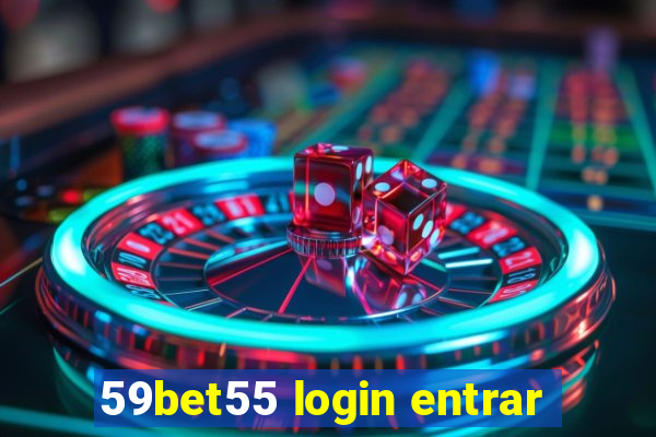 59bet55 login entrar